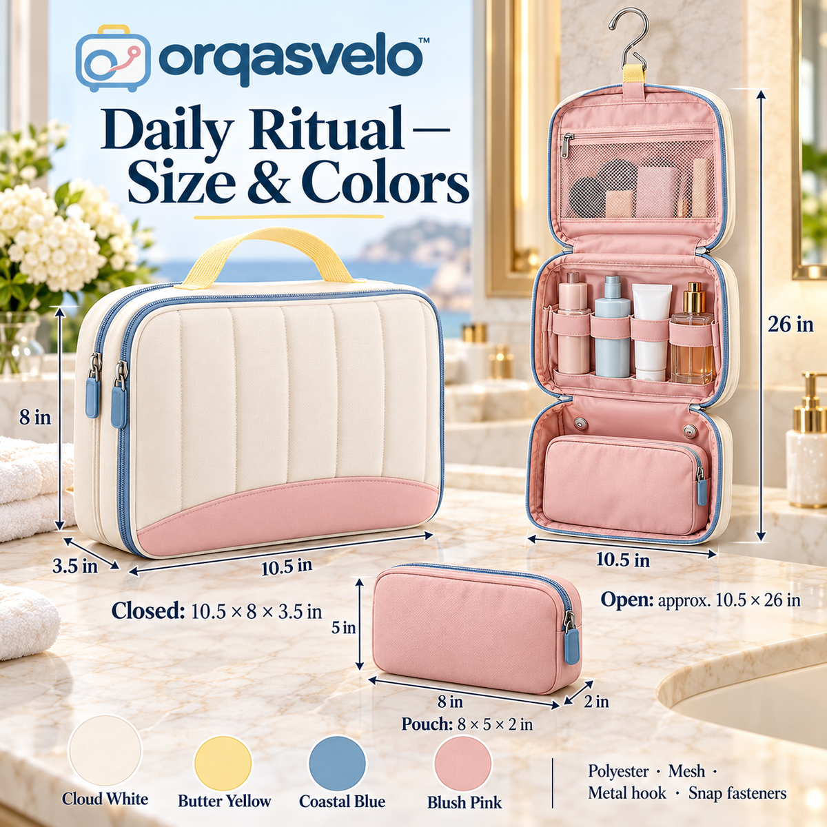 orqasvelo™ Daily Ritual Hanging Toiletry Bag for Travel, Bathroom and Makeup Organizer with Removable Cosmetic Pouch